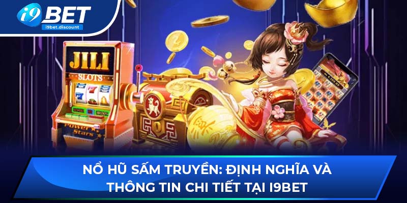 Nổ hũ sấm truyền