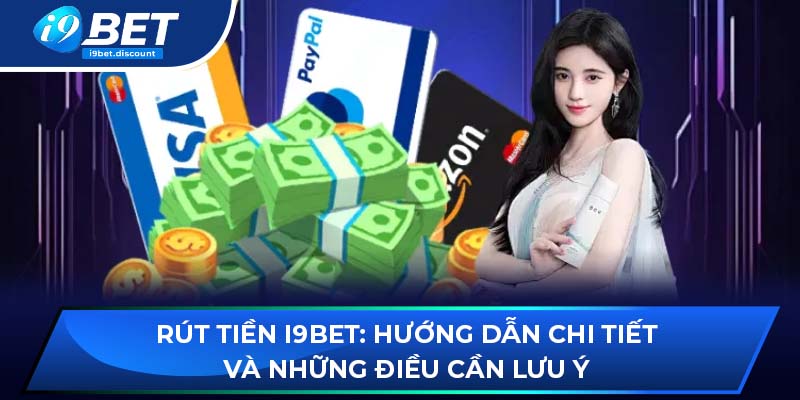 rút tiền i9BET